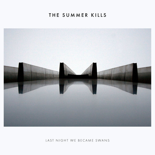 REVIEW: Last Night We Became Swans by The Summer Kills