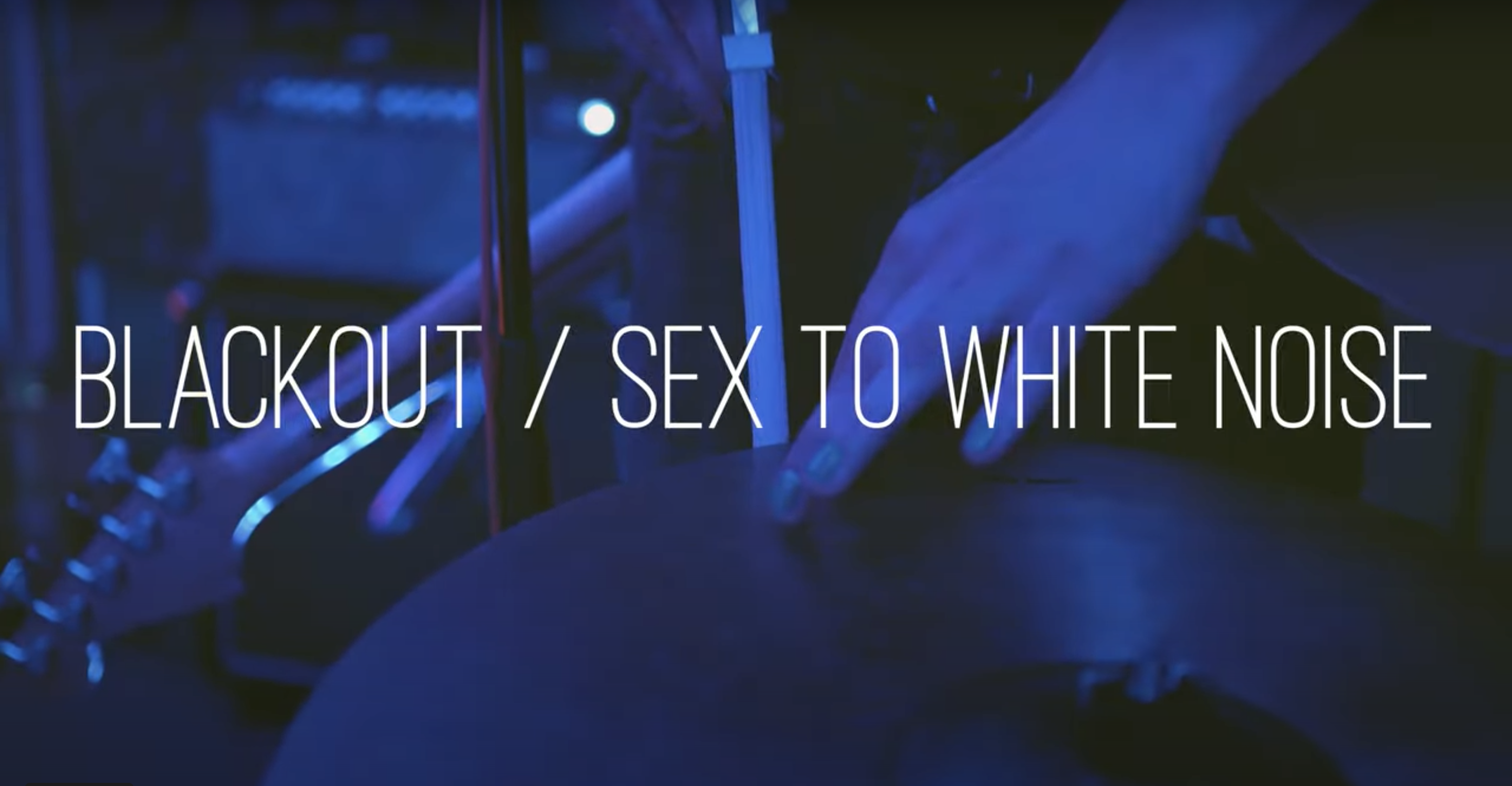 WATCH: “Blackout” & “Sex to White Noise” by Life in Mono
