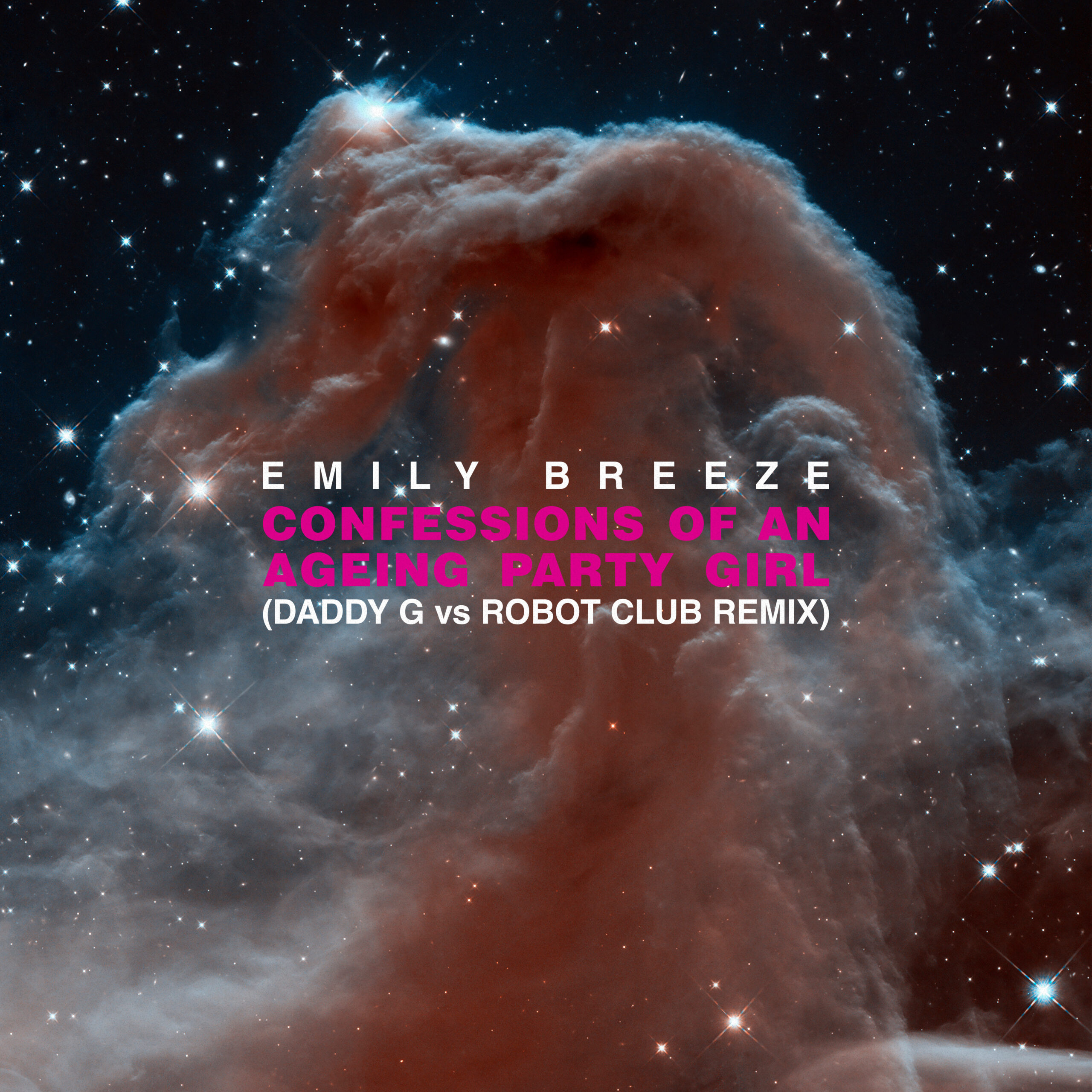 LISTEN | “Confessions of an Ageing Party Girl” (Daddy G vs Robot Club Remix) by Emily Breeze
