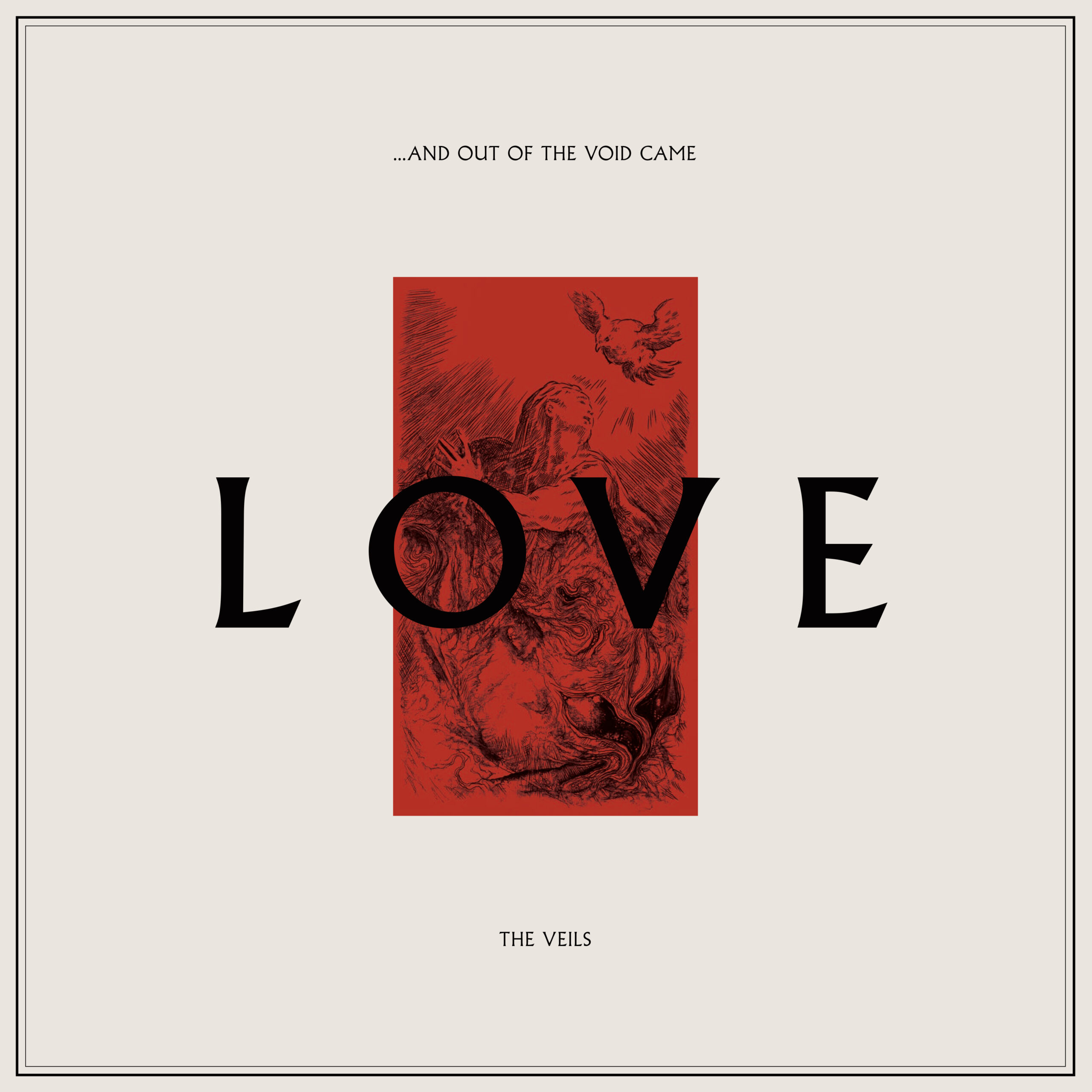 REVIEW | …And Out Of The Void Came Love by The Veils
