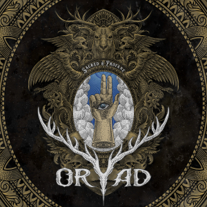 ALBUM REVIEW: Sacred & Profane by Oryad