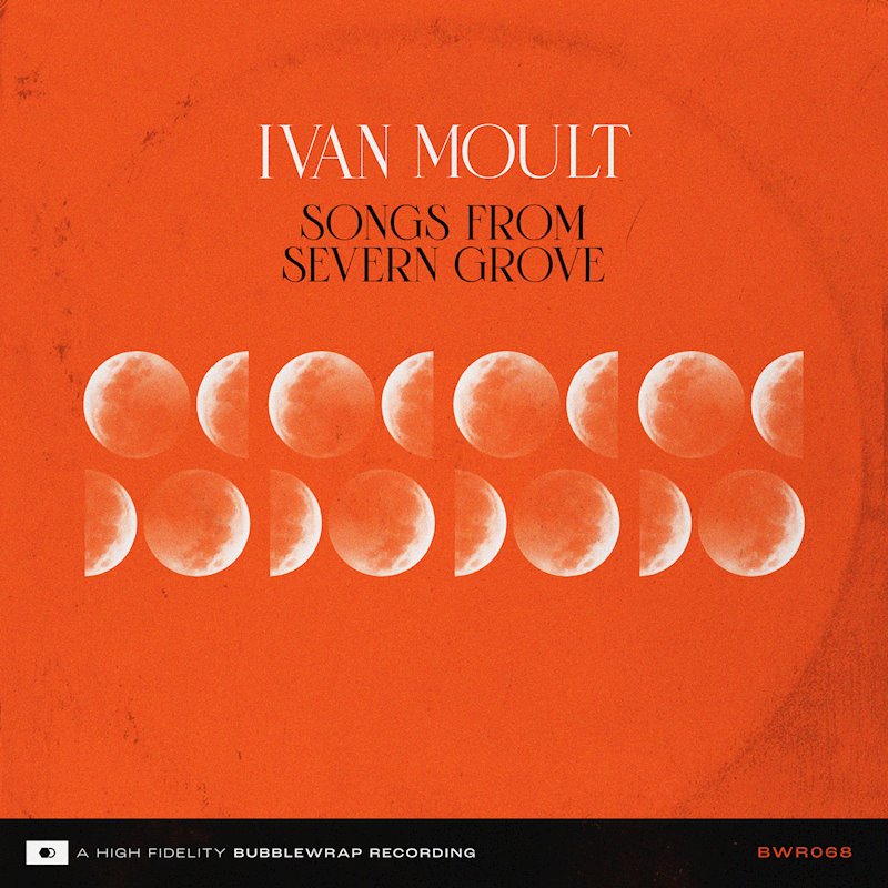 ALBUM REVIEW: Songs From Severn Grove by Ivan Moult