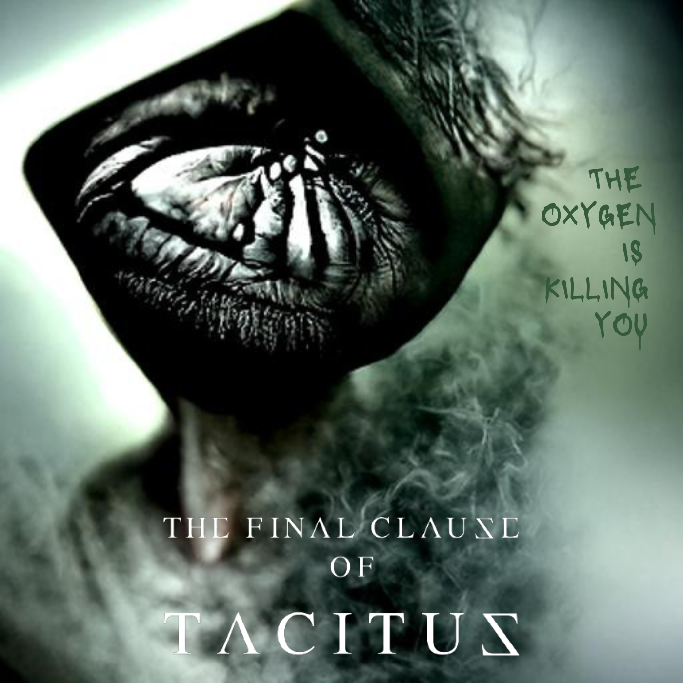 EP REVIEW: The Oxygen is Killing You by The Final Clause of Tacitus