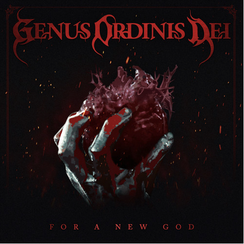 HOT TRACK: “For a New God” by Genus Ordinis Dei