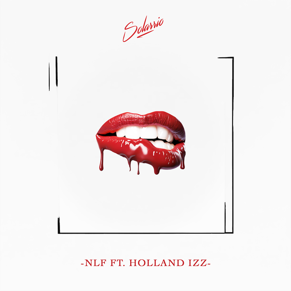 LISTEN: “NLF” by Solarrio featuring Holland Izz