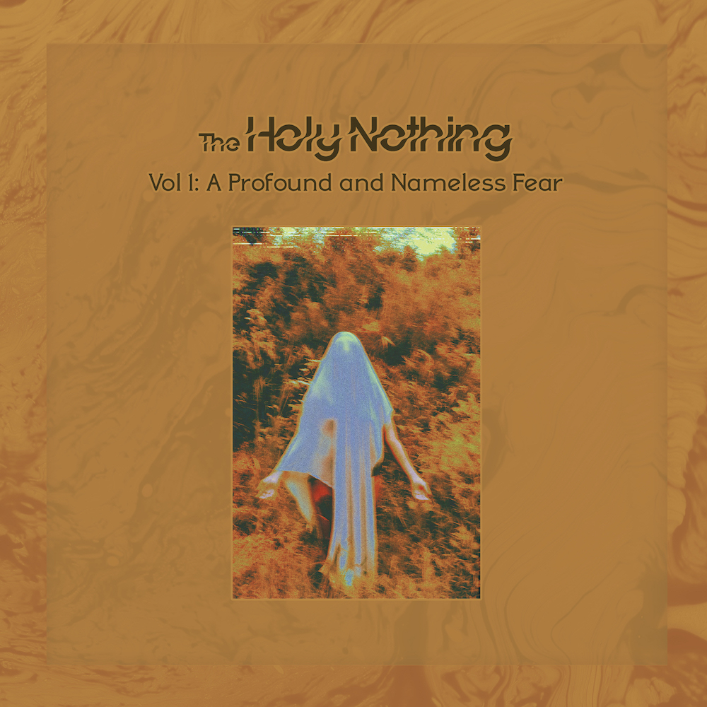 DEBUT EP REVIEW: Vol 1: A Profound and Nameless Fear by The Holy Nothing