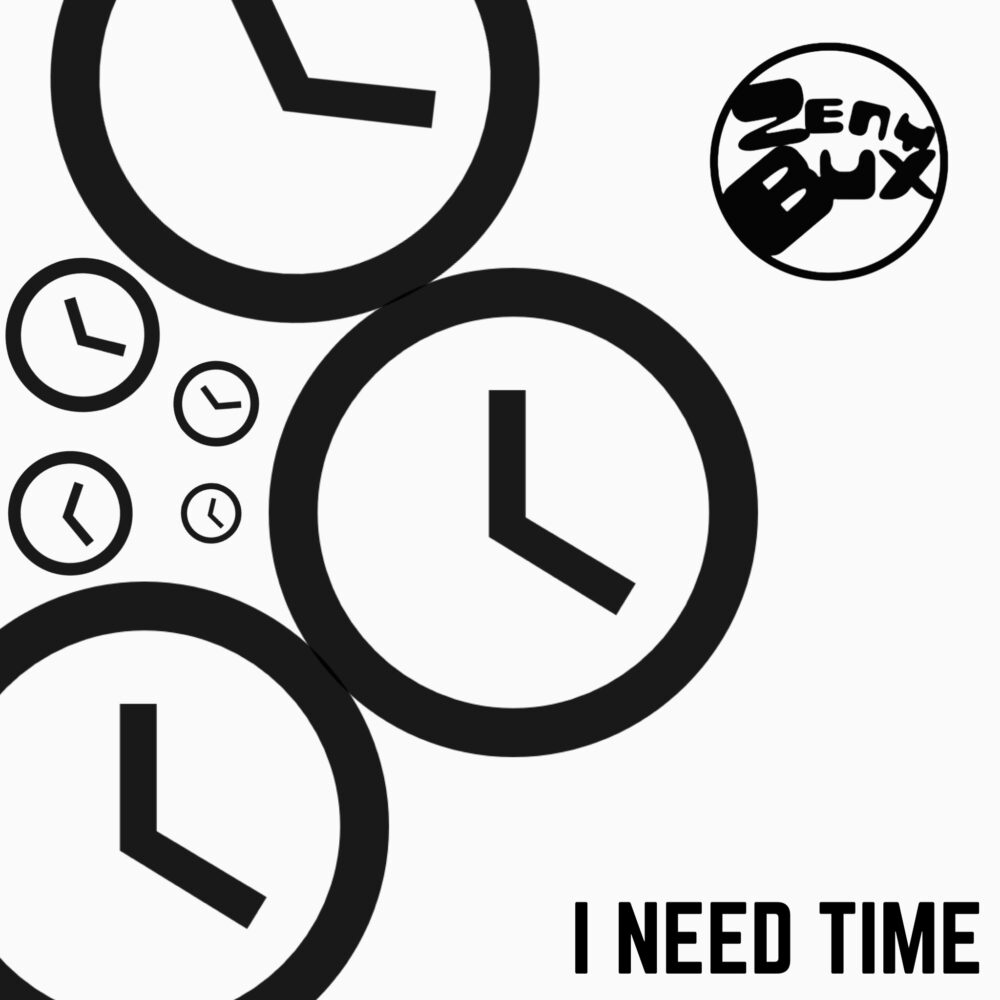 LISTEN: “I Need Time” by Zeny Bux