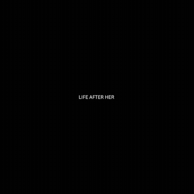 EP & SHORT FILM REVIEW: Life After Her by Apache Grosse