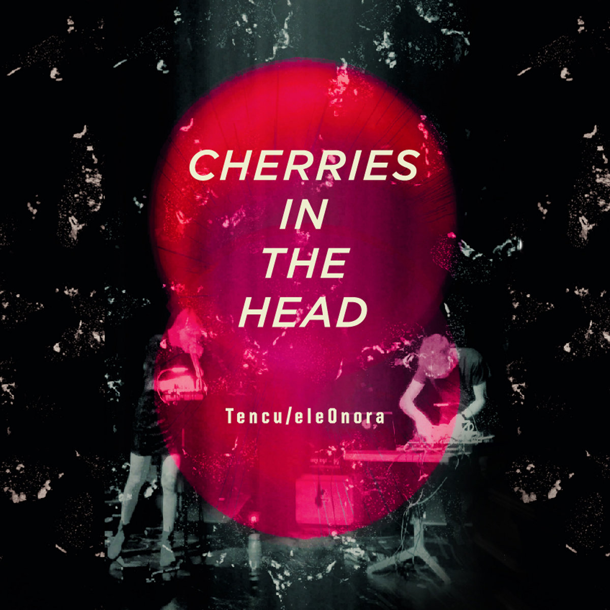 ALBUM REVIEW: Cherries in the Head by Tencu/eleOnora