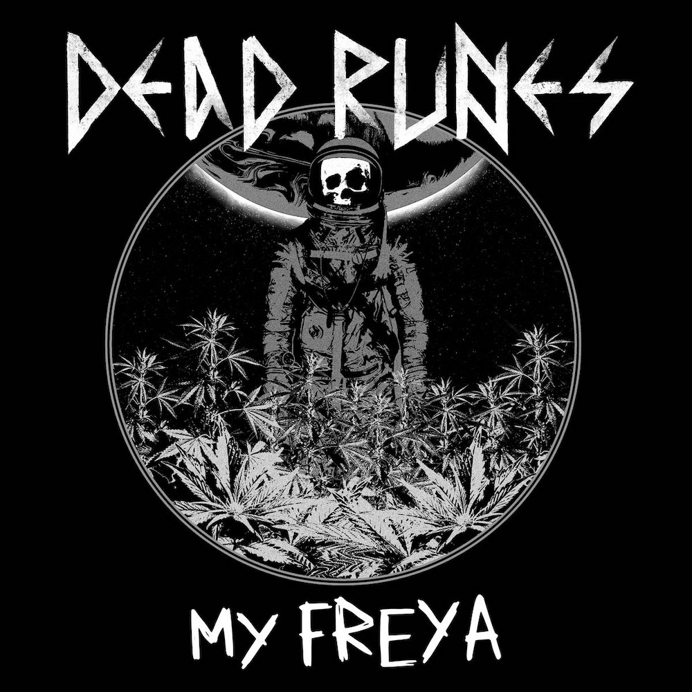 LISTEN: “My Freya” by Dead Runes