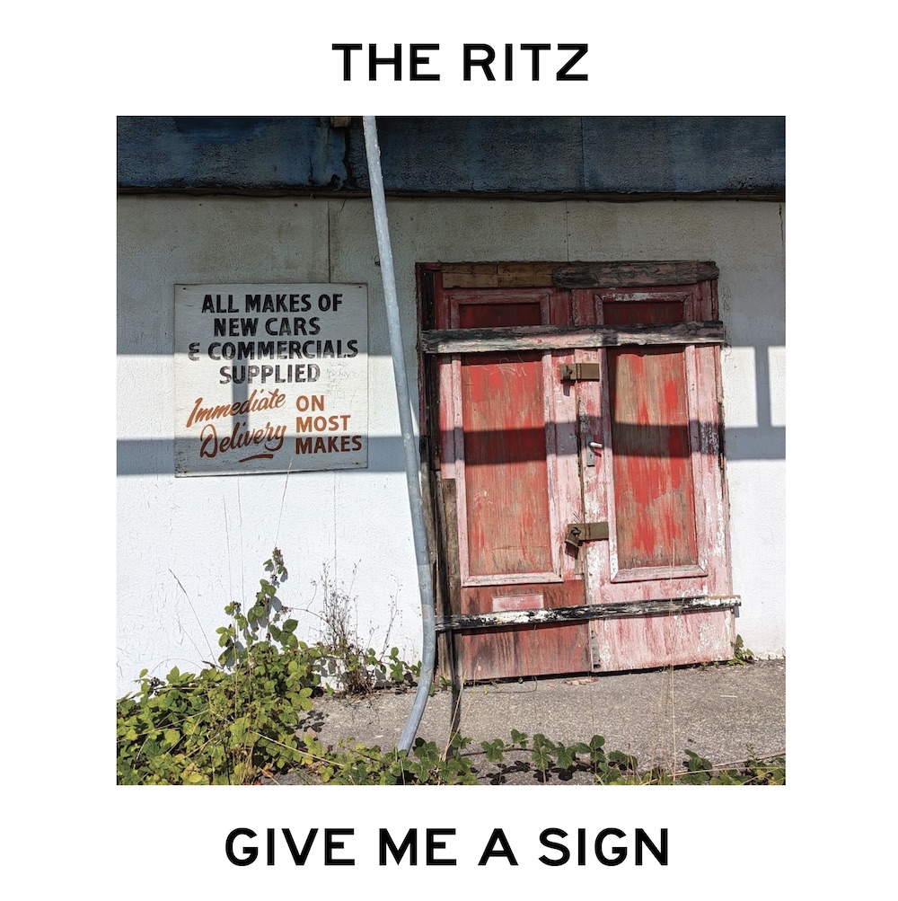 LISTEN: “Give Me a Sign” by The Ritz