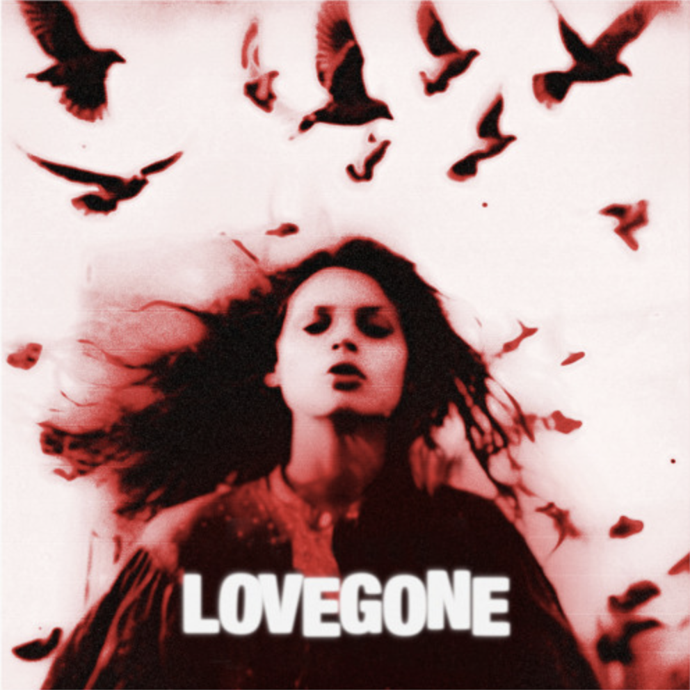 DEBUT SINGLE: “Sorrow” by Lovegone