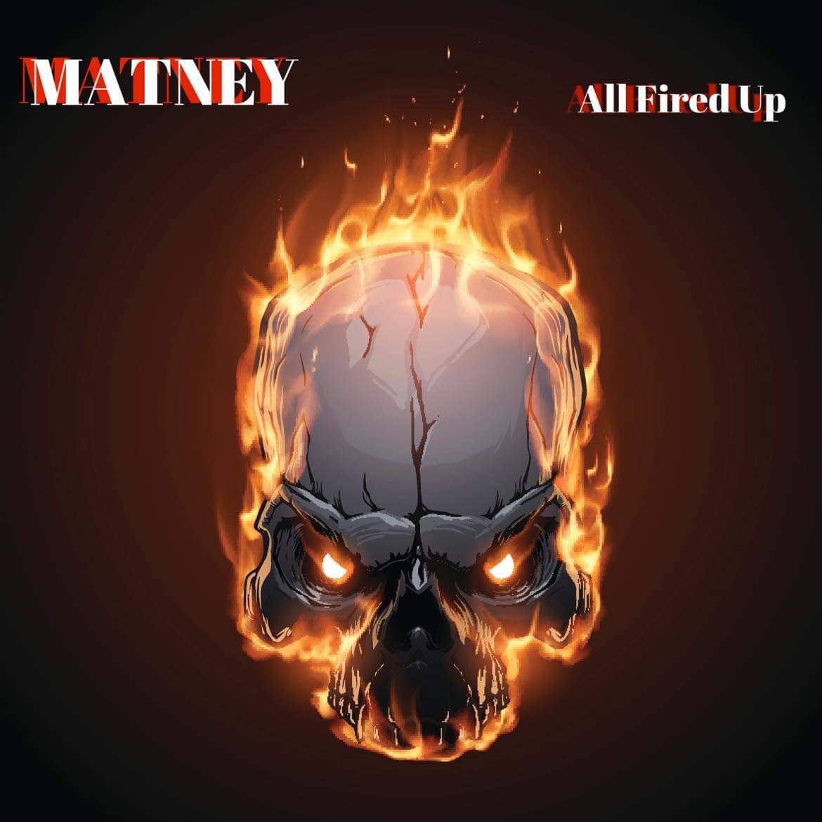 LISTEN: “All Fired Up” by Matney