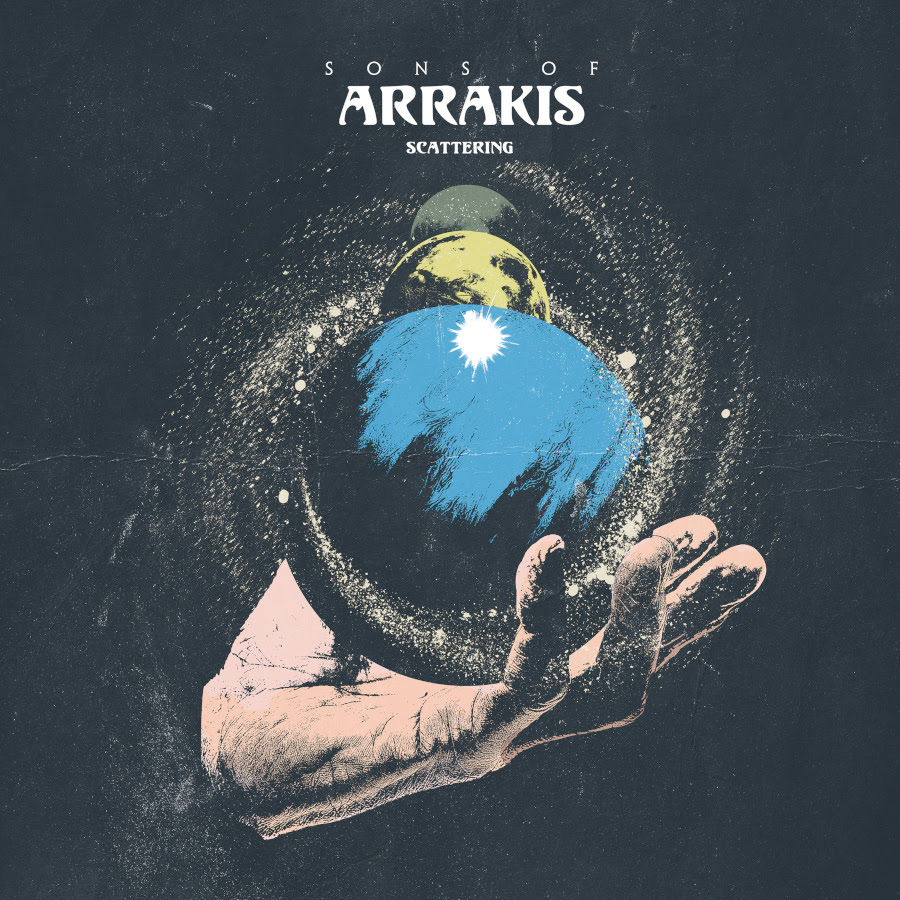 LISTEN: “Scattering” by Sons of Arrakis