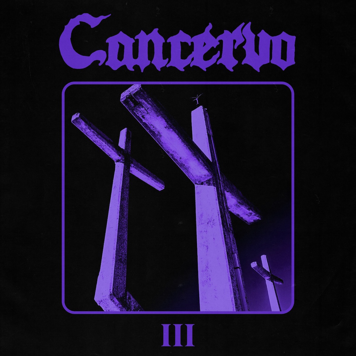ALBUM REVIEW: III by Cancervo