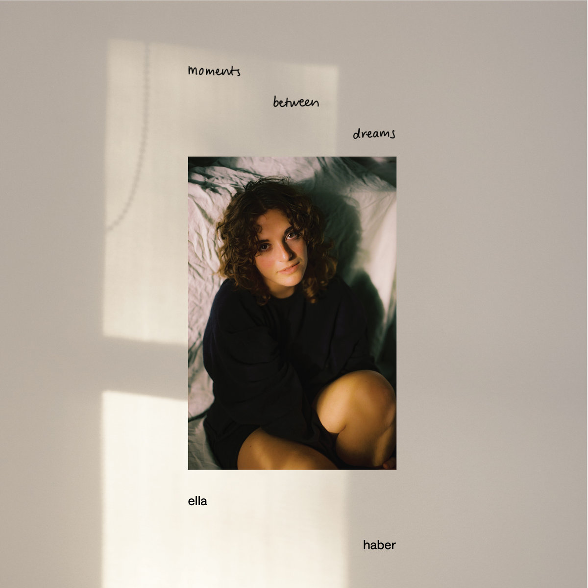 EP REVIEW: Moments Between Dreams by Ella Haber