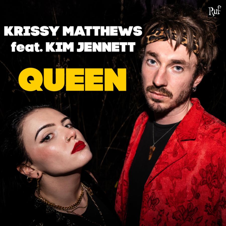 HOT TRACK: “Queen” by Krissy Matthews featuring Kim Jennett