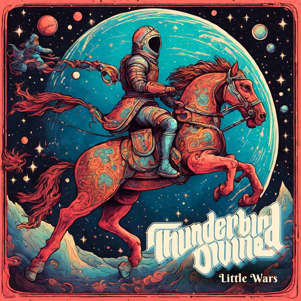 ALBUM REVIEW: Little Wars by Thunderbird Divine