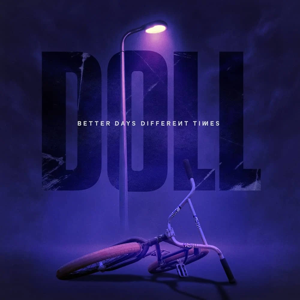 EP REVIEW: Better Days, Different Times by Doll
