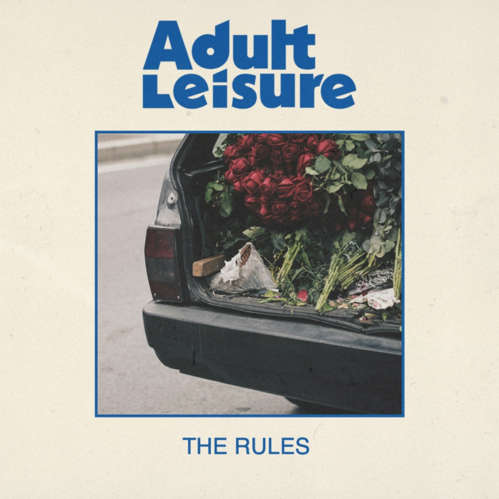 LISTEN: “The Rules” by Adult Leisure