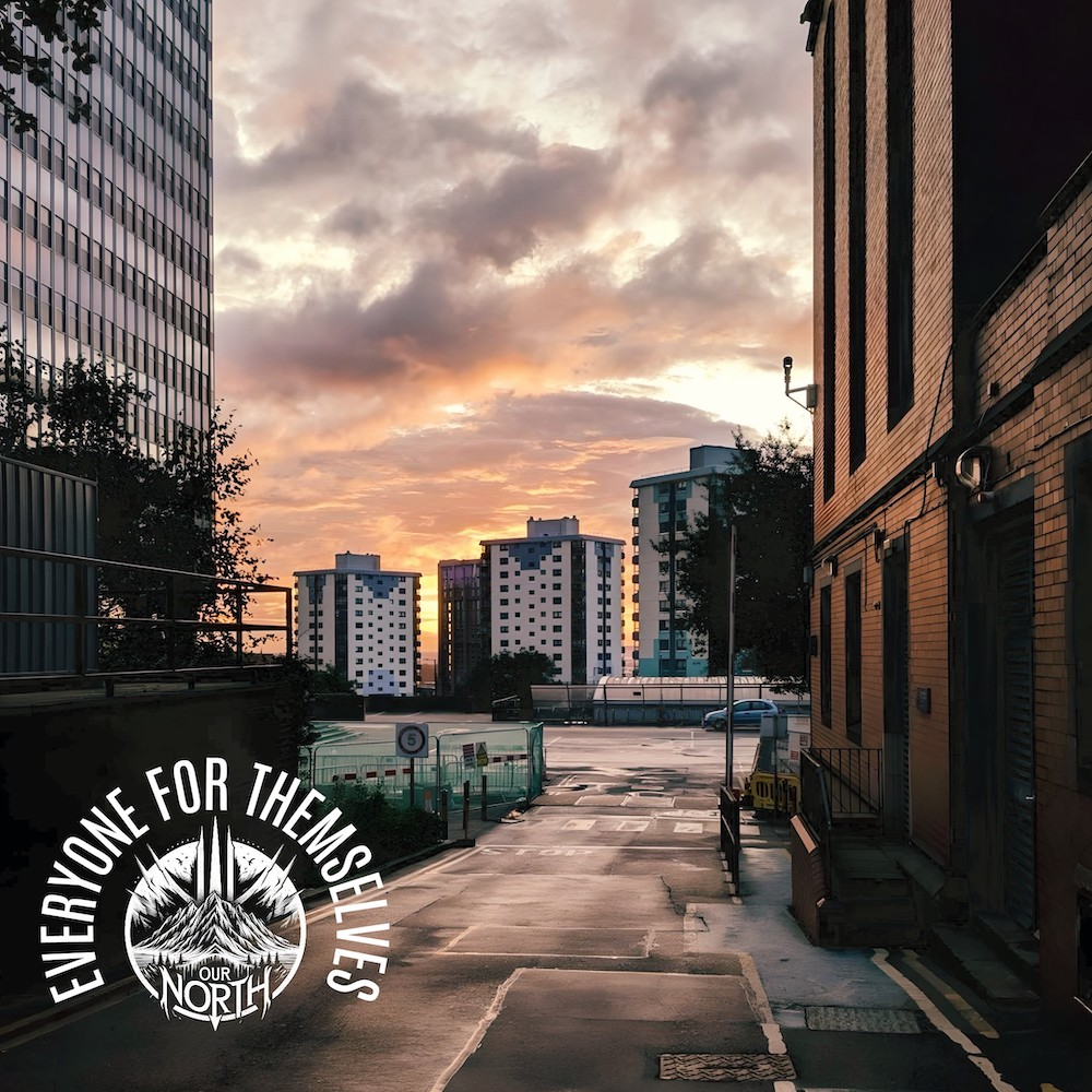 EP REVIEW: Everyone For Themselves by Our North