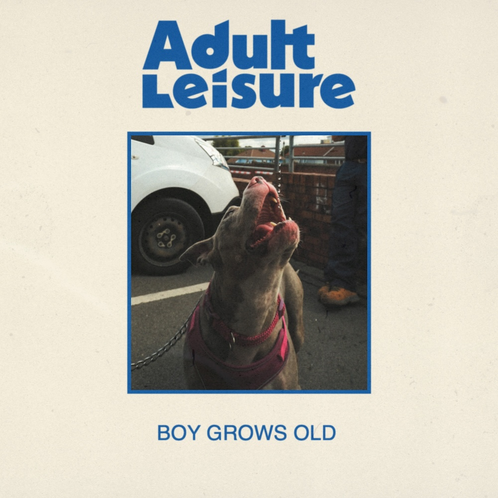LISTEN: “Boy Grows Old” by Adult Leisure