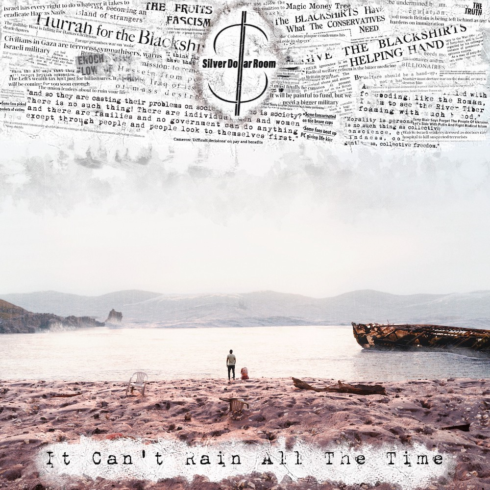 ALBUM REVIEW: It Can’t Rain All The Time by Silver Dollar Room