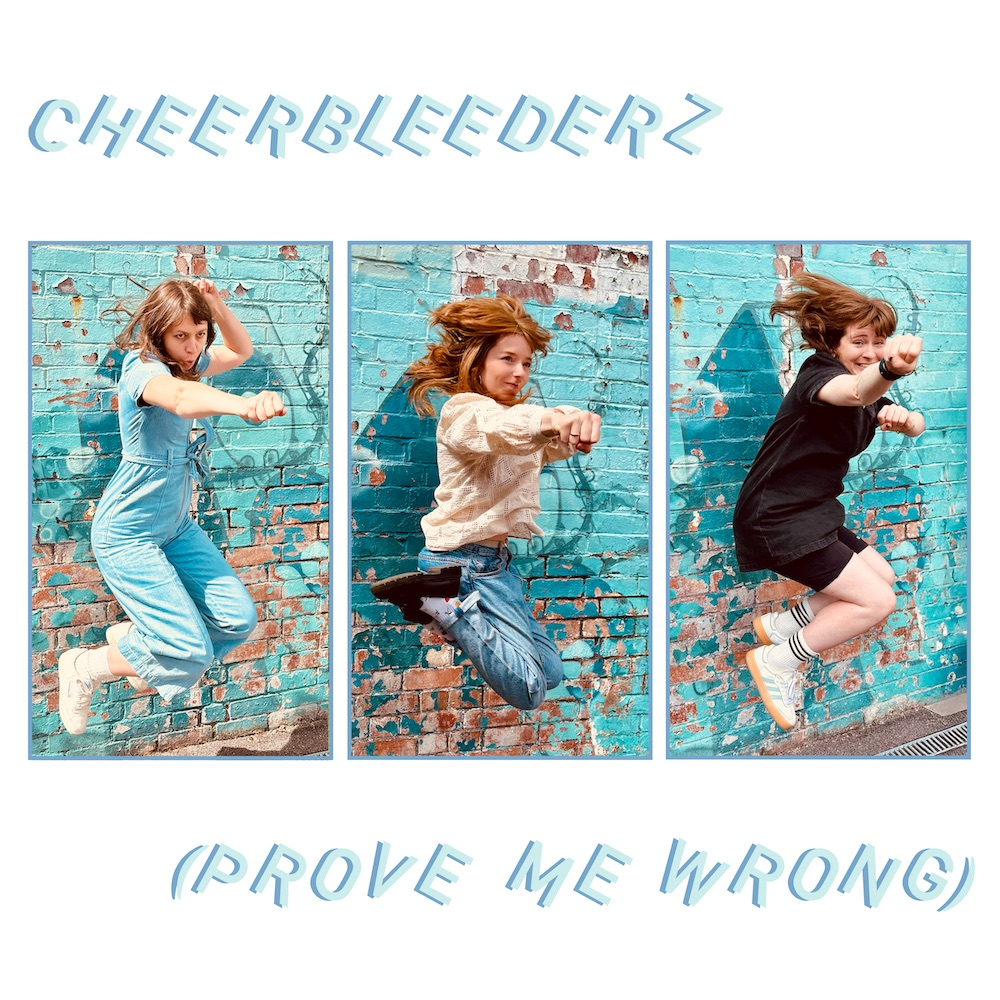 EP REVIEW: prove me wrong by cheerbleederz