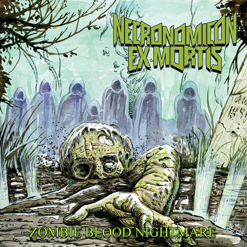 EP REVIEW: Zombie Blood Nightmare by Necronomicon Ex Mortis