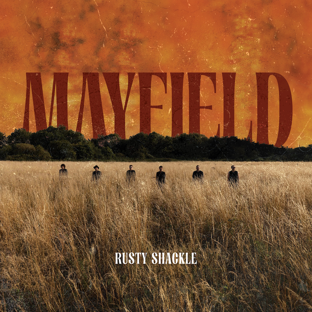 ALBUM REVIEW: Mayfield by Rusty Shackle